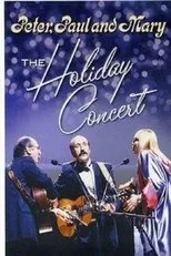 Póster de Peter, Paul & Mary: The Holiday Concert