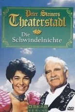 Póster de Peter Steiners Theaterstadl - Die Schwindelnichte