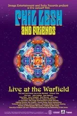 Póster de Phil Lesh and Friends: Live at the Warfield