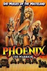 Póster de Phoenix the Warrior