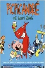 Póster de Pic-Pic, André et leurs amis