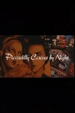 Póster de Piccadilly Circus by Night
