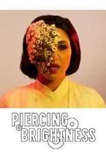 Póster de Piercing Brightness