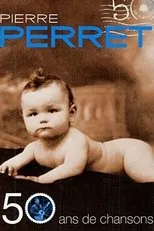 Póster de Pierre Perret - 50 ans de chansons - Olympia