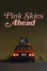 Póster de Pink Skies Ahead