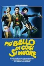 Póster de Più bello di così si muore