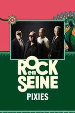 Póster de Pixies - Rock en Seine 2024