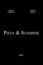Póster de Pizza and Sunshine