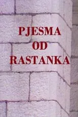 Póster de Pjesma od rastanka
