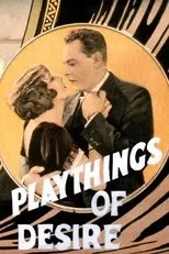 Póster de Playthings of Desire