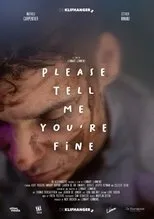 Póster de Please tell me you're fine