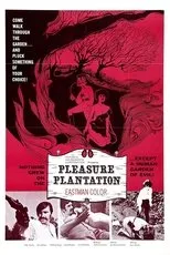 Póster de Pleasure Plantation