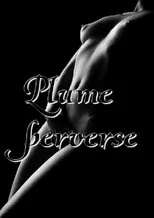 Póster de Plume perverse
