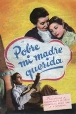 Póster de Pobre mi madre querida