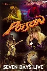 Póster de Poison - Seven Days Live