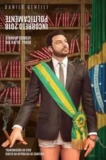 Póster de Politicamente Incorreto 2018 - Make Brazil Zuera Again