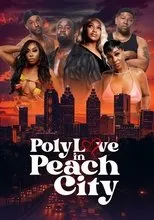 Póster de Poly Love in Peach City