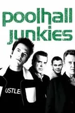 Póster de Poolhall Junkies