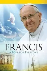 Póster de Pope Francis: A Pope For Everyone