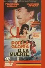 Póster de Por la gloria o la muerte
