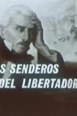 Póster de Por los senderos del libertador