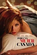 Póster de Por una mujer casada