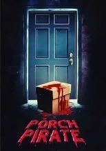 Póster de Porch Pirate