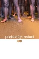 Póster de Positively Naked