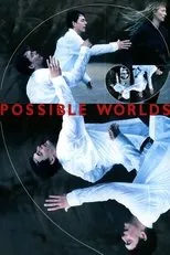 Póster de Possible Worlds
