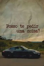 Póster de Posso te Pedir Uma Coisa?