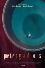 Póster de Postergados
