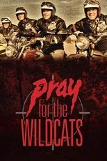 Póster de Pray for the Wildcats