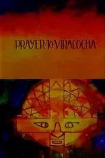 Póster de Prayer to Viracocha
