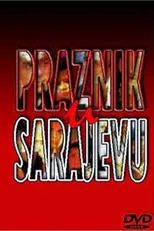 Póster de Praznik u Sarajevu
