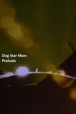 Póster de Prelude: Dog Star Man