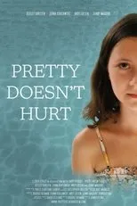 Póster de Pretty Doesn't Hurt