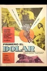 Póster de Primero el dólar