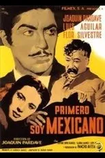 Póster de Primero soy Mexicano