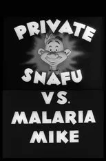 Póster de Private Snafu vs. Malaria Mike