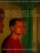 Póster de Problèmes de Synchronisation