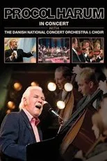 Póster de Procol Harum: In Concert With the Danish National Concert Orchestra and Choir