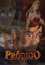 Póster de Prodigo el Hijo Rebelde