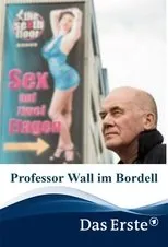 Póster de Professor Wall im Bordell