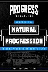 Póster de PROGRESS Chapter 104: Natural Progression