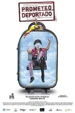 Póster de Prometeo Deportado