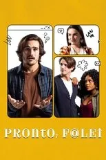 Póster de Pronto, Falei