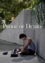Póster de Proof of Desire