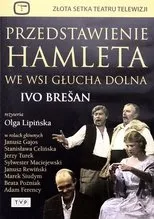 Póster de Przedstawienie Hamleta we wsi Glucha Dolna