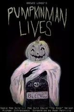 Póster de Pumpkinman Lives