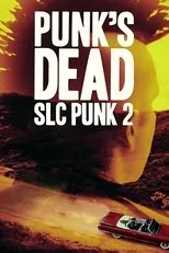 Póster de Punk's Dead: SLC Punk 2